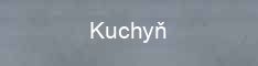 Kuchyň